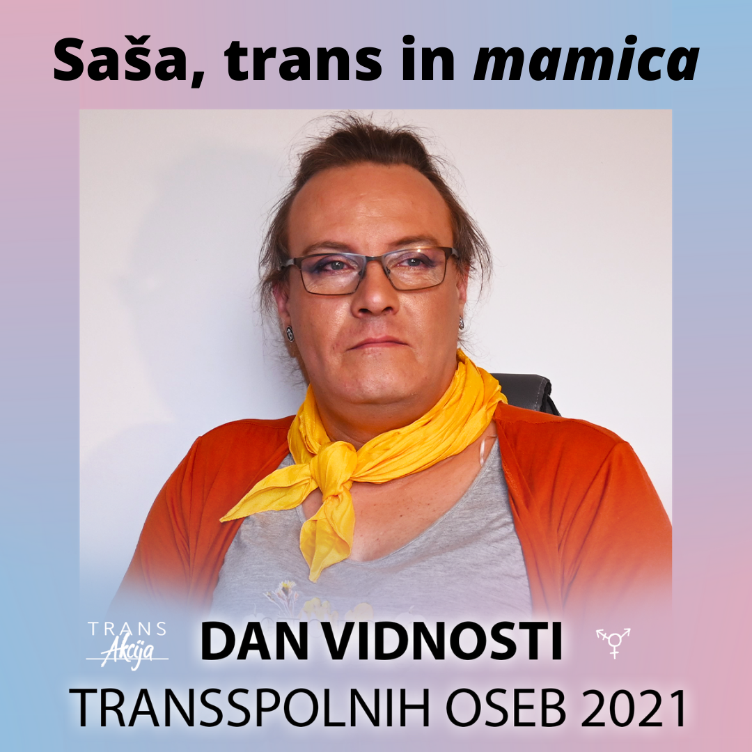 Saša, trans in mamica